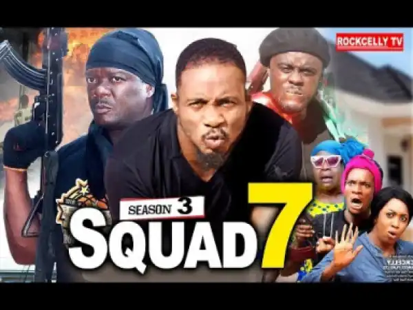 Squad 7 Season 3 | 2019